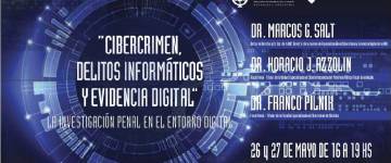 Jornada de Capacitación en Cibercrimen, Delitos Informáticos y Evidencia Digital