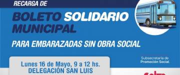 El lunes 16 se realiza la recarga del boleto solidario para embarazadas en San Luis